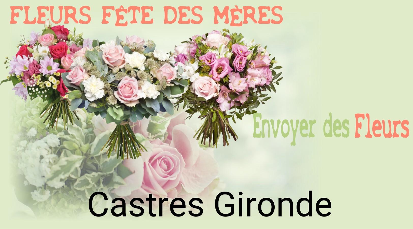 Bouquet de Fête des Mères livré à Castres-Gironde